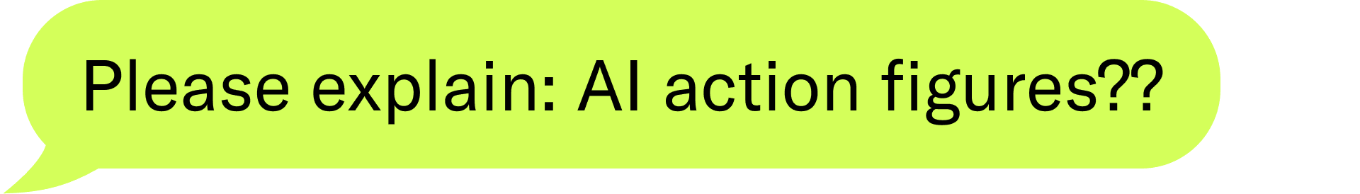 Please explain: AI action figures??