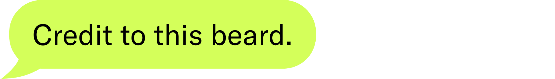 Credit to this beard