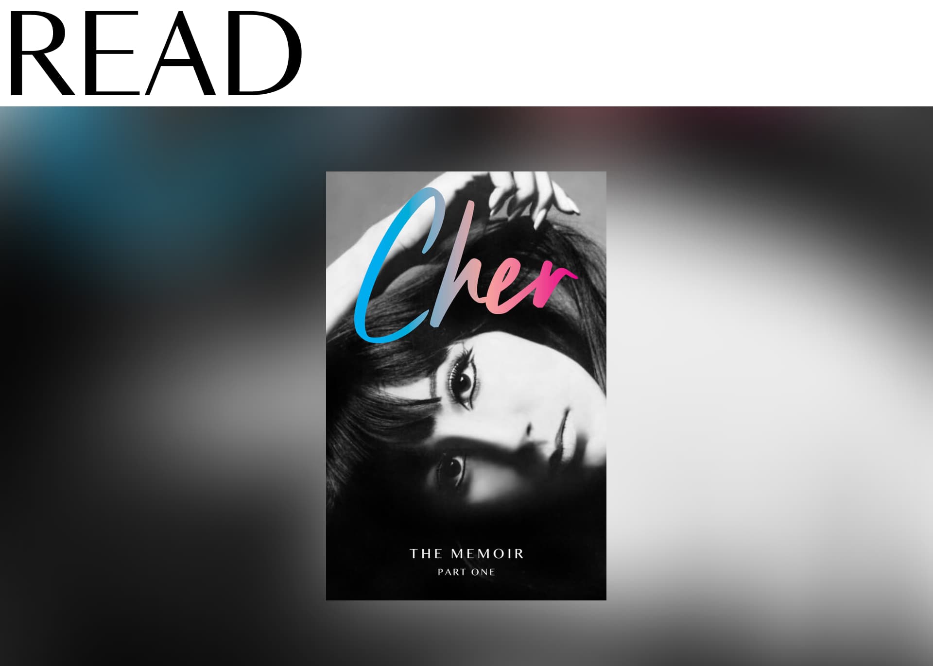 Cher: The Memoir, Part One by Cher