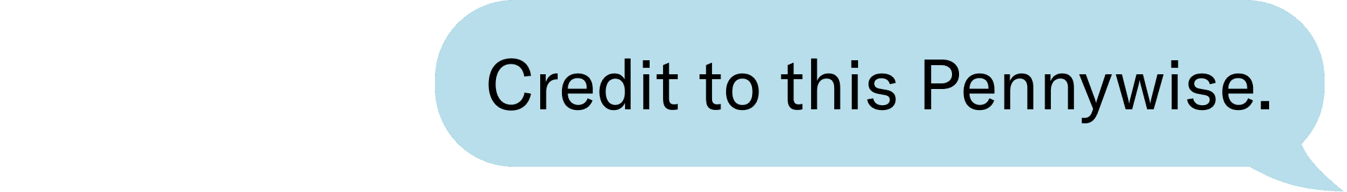 Credit to this Pennywise.